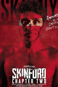   Скинфорд: глава вторая (2018)